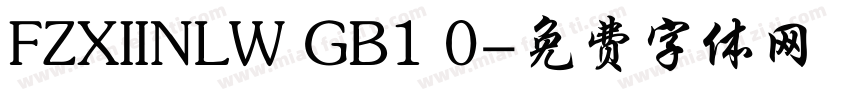 FZXIINLW GB1 0字体转换